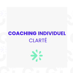 Coaching professionnel «Clarté»⚡