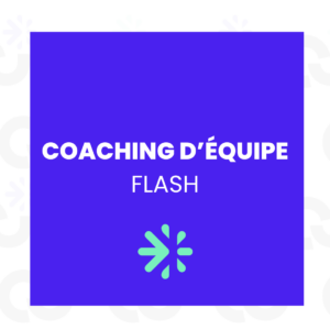 ⚡ Coaching d’équipe Flash