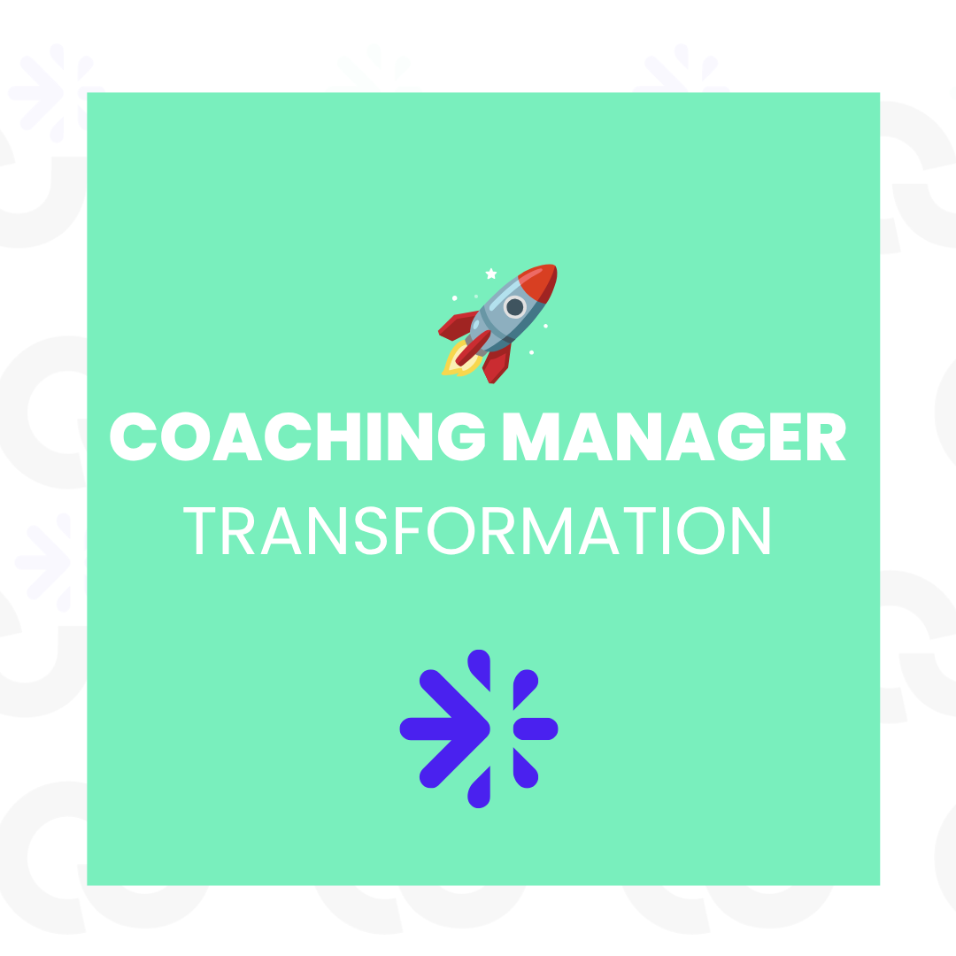 Coaching Managers en entreprises « Transformation»💥